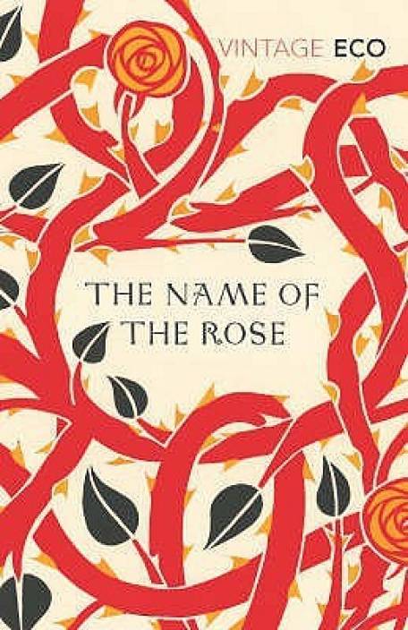 The Most Challenging Books - The Name of the Rose by Umberto Eco