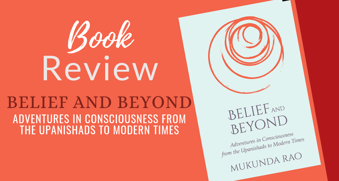 Book Review Belief and Beyond by Mukunda Rao