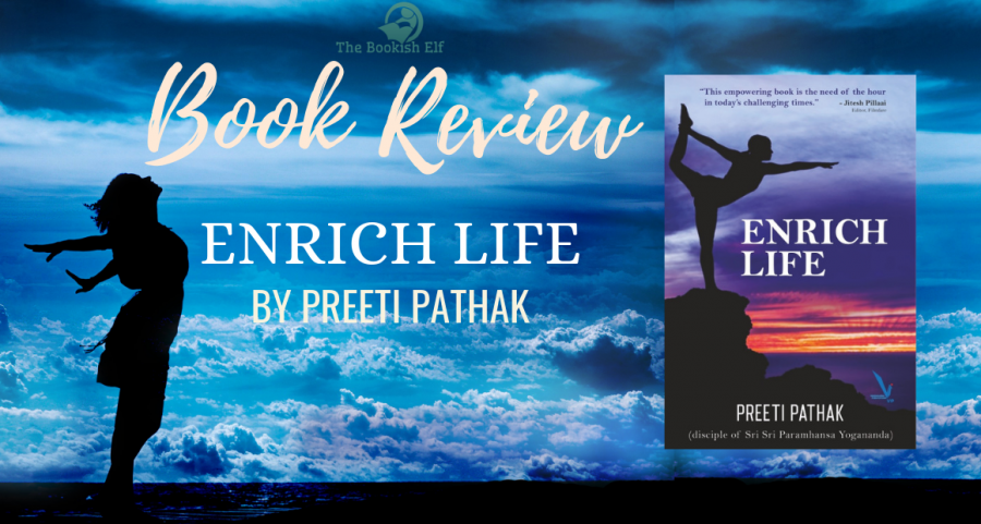 Book Review - Enrich Life by Preeti Pathak