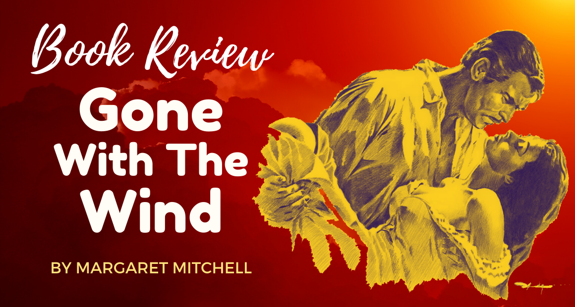 gone with the wind book review analysis