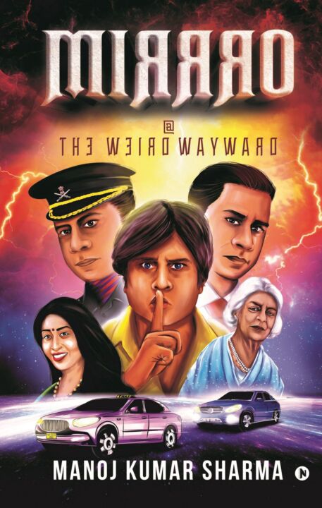 Book Review -Mirrro at The Weird Wayword by Manoj Kumar Sharma