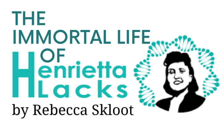 Book Review - The Immortal Life of Henrietta Lacks by Rebecca Skloot