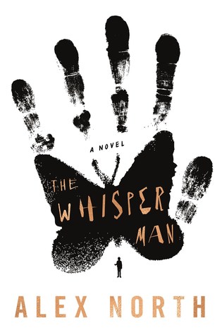 Book Review - The Whisper Man by Alex North