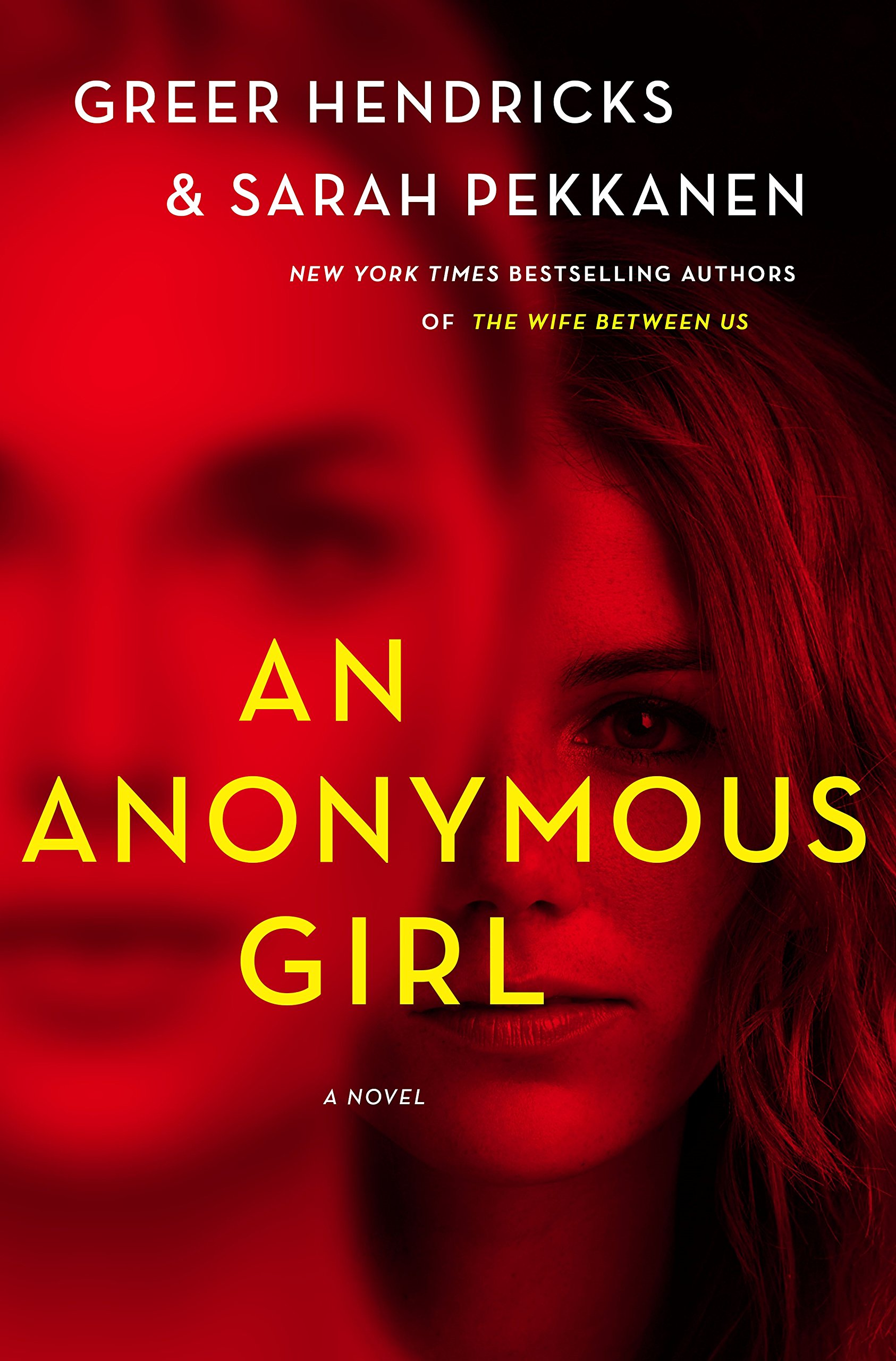Book Review - An Anonymous Girl by Greer Hendricks and Sarah Pekkanen