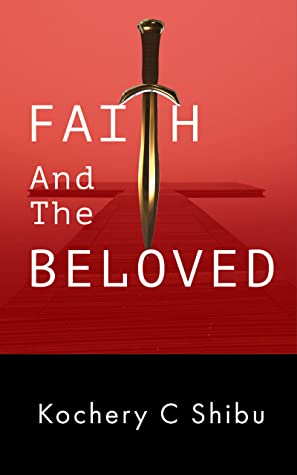 Book Review - Faith and the Beloved by Kochery Shibu