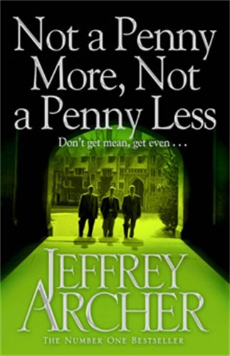 Book Review - Not a Penny More Not a Penny Less by Jeffrey Archer