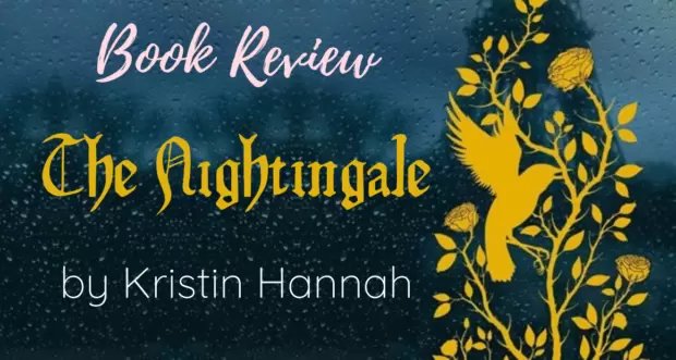 Book Review - The Nightingale by Kristin Hannah