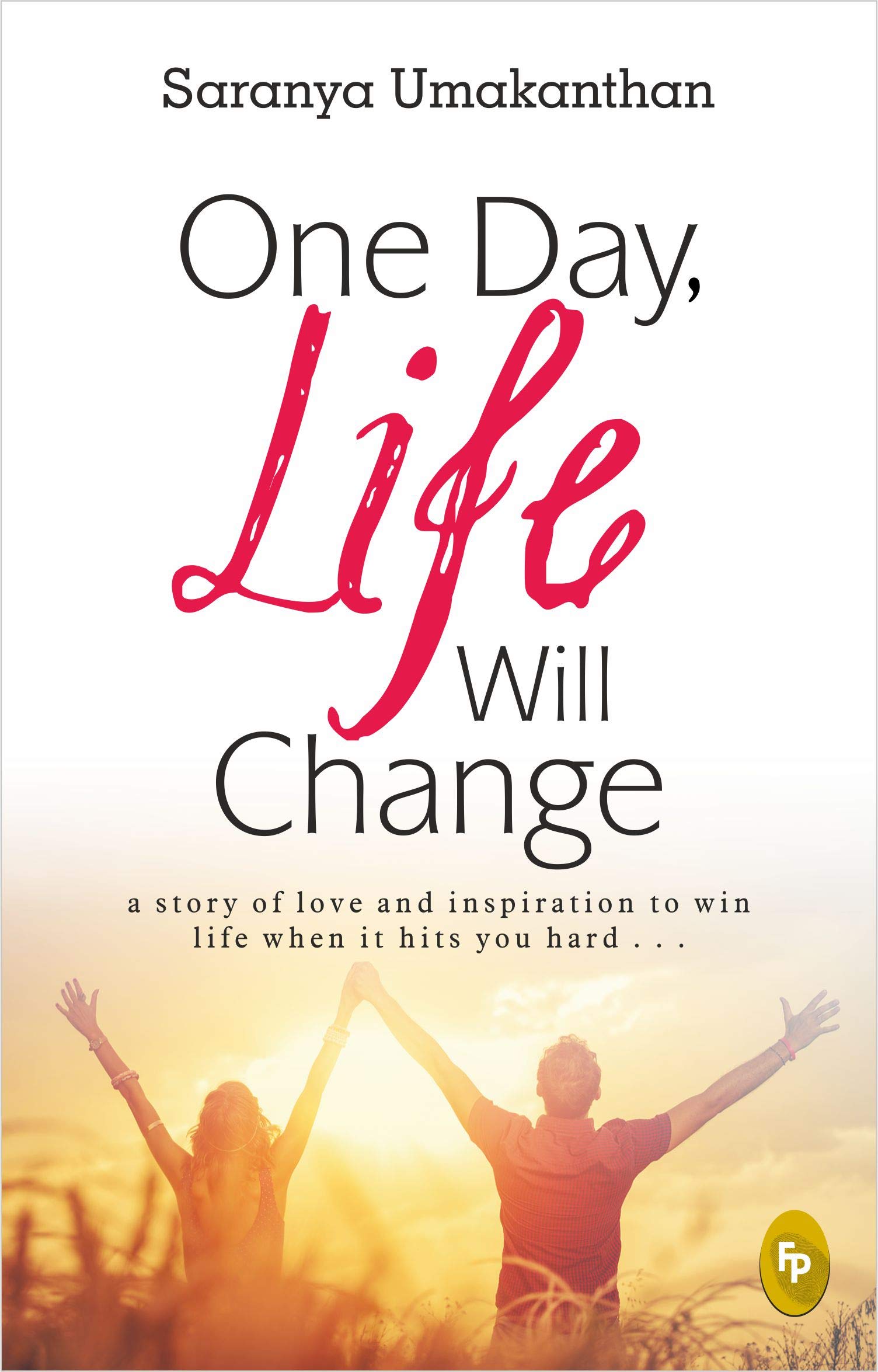 One Day Life Will Change By Saranya Umkanthan Book Review