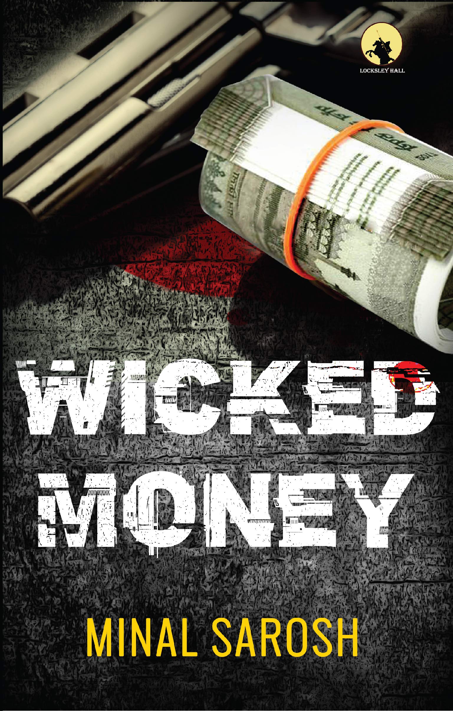 Book Review - Wicked Money by Minal Sarosh