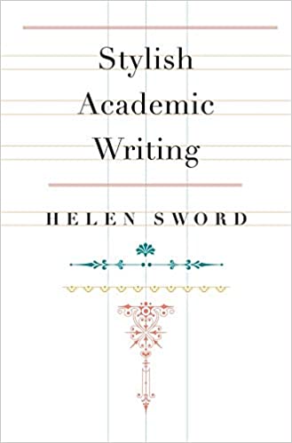 Stylish Academic by Helen Sword