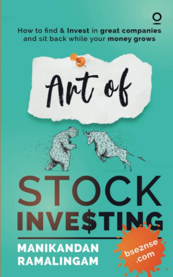 Art of Stock Investing by Manikandan Ramalingam