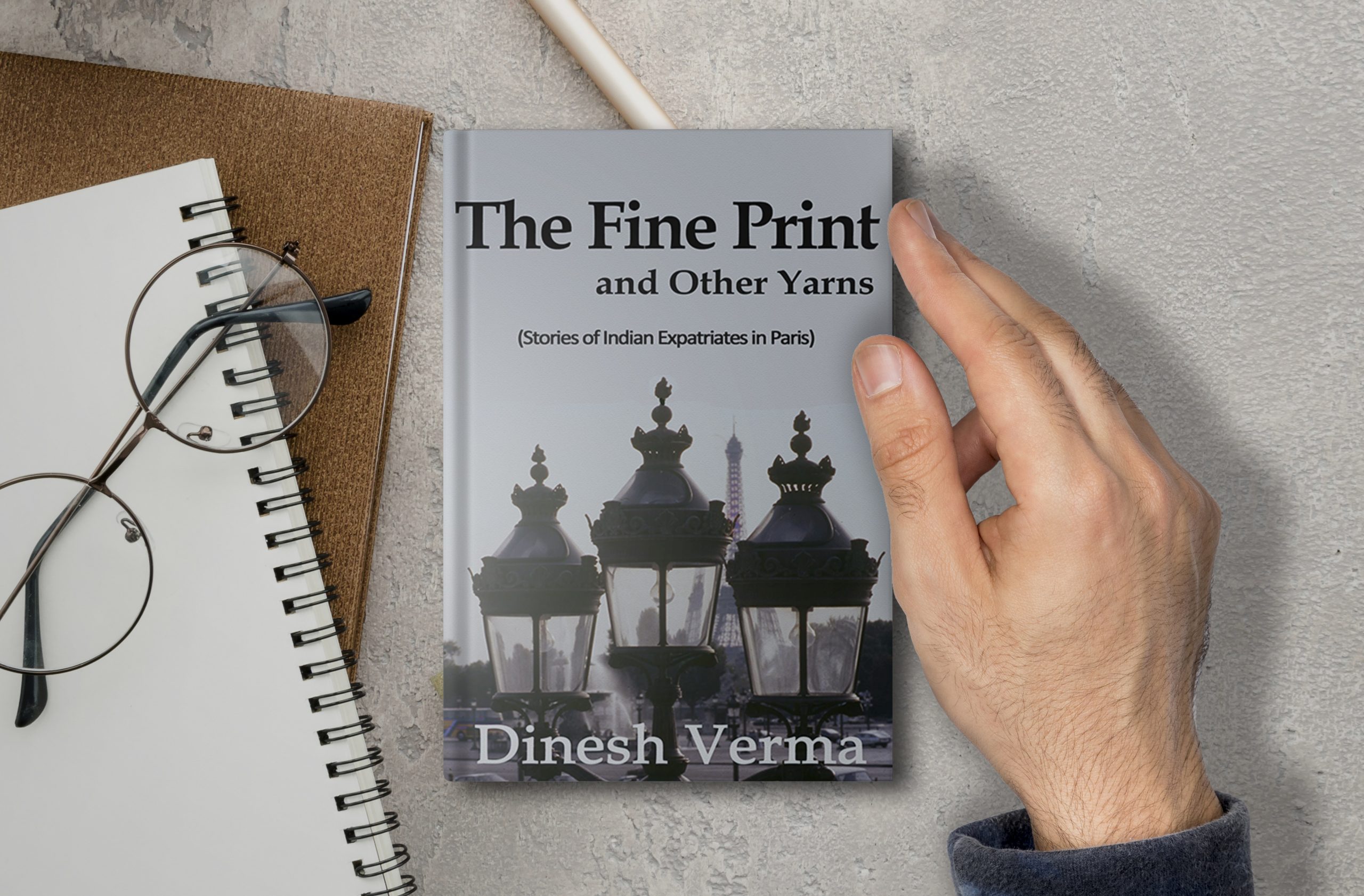 The Fine Print and other Yarns by Dinesh Verma