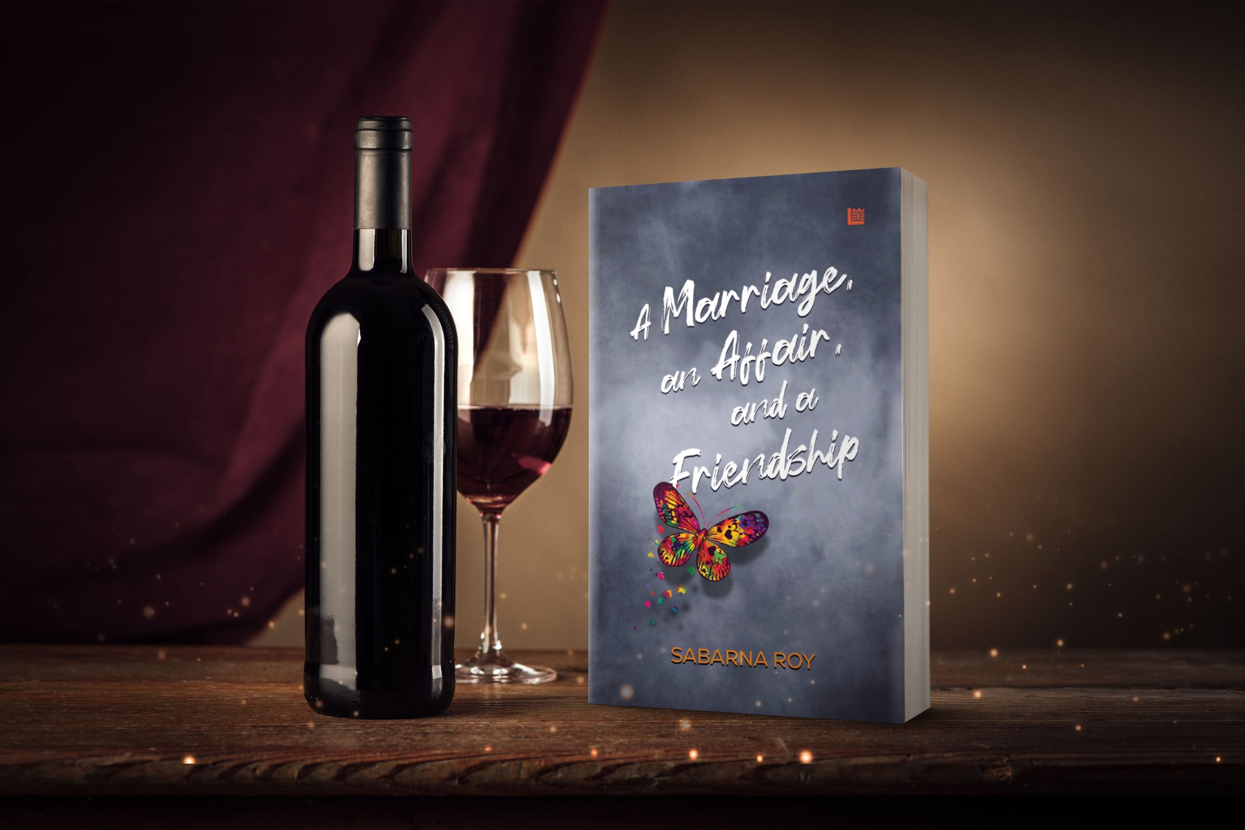 Book Review- A Marriage, an Affair, and a Friendship by Sabarna Roy