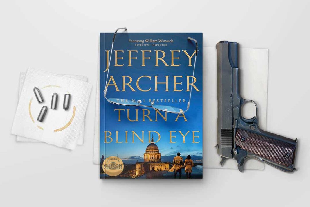 Turn A Blind Eye By Jeffrey Archer | William Warwick Series #3