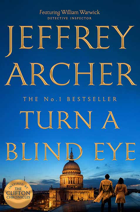 Turn A Blind Eye By Jeffrey Archer William Warwick Series 3 7238