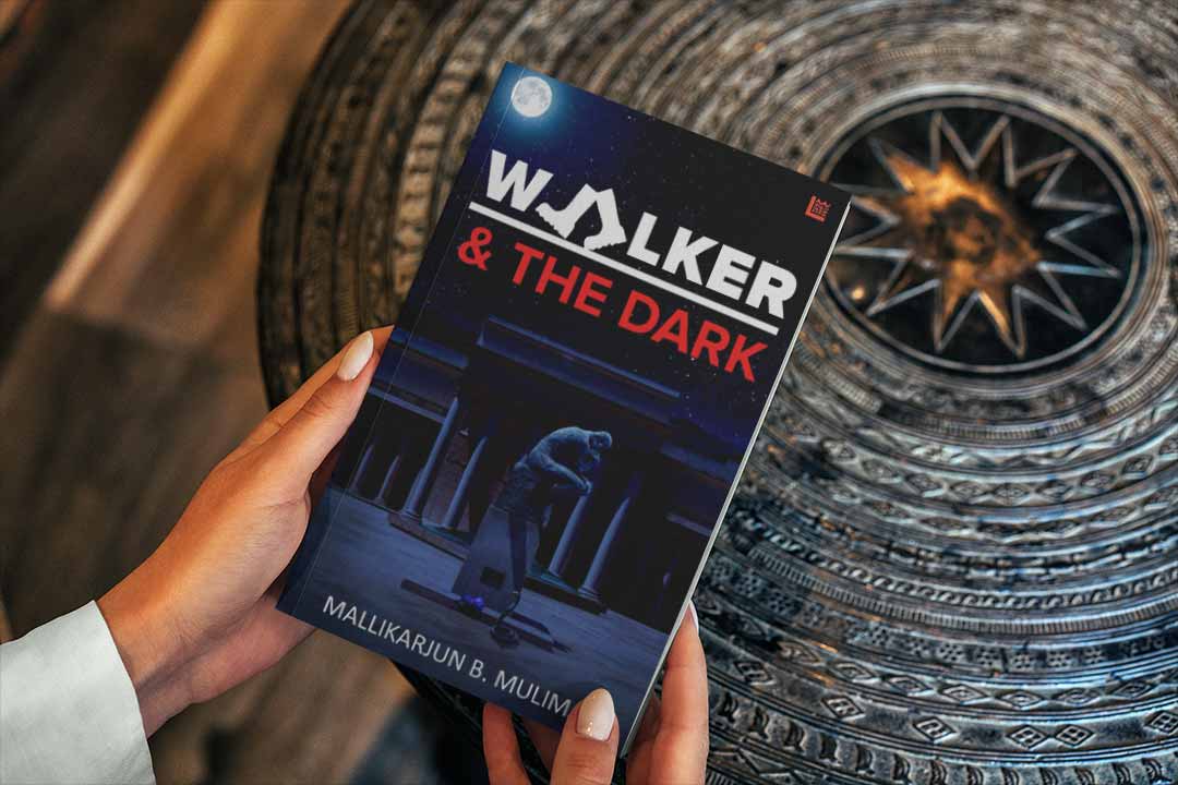 Book Review - Walker & The Dark by Mallikarjun B. Mulimani .jpeg