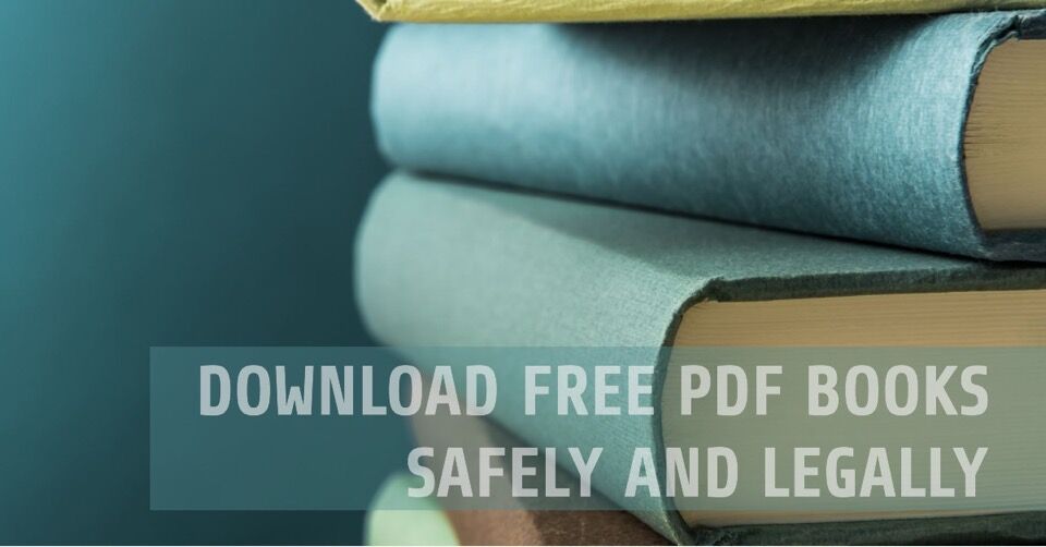 how-to-download-free-pdf-books-safely-and-legally