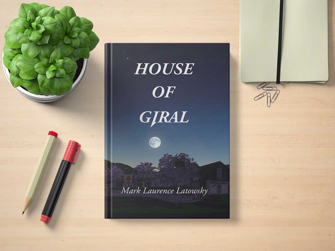 Book Review - House of Giral by Mark Laurence Latowsky