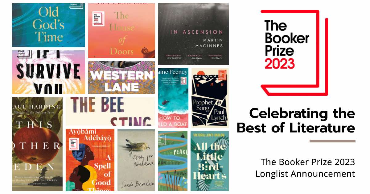 The Booker Prize 2023 Longlist Revealed A Diverse Selection