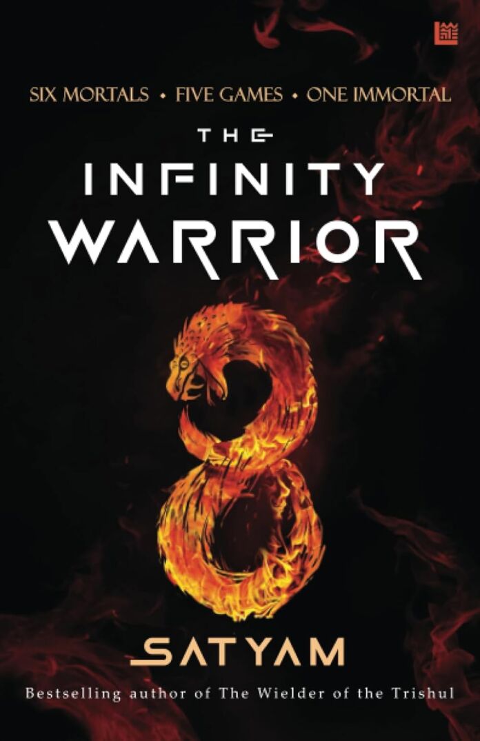 The Infinity Warrior by Satyam Srivastava