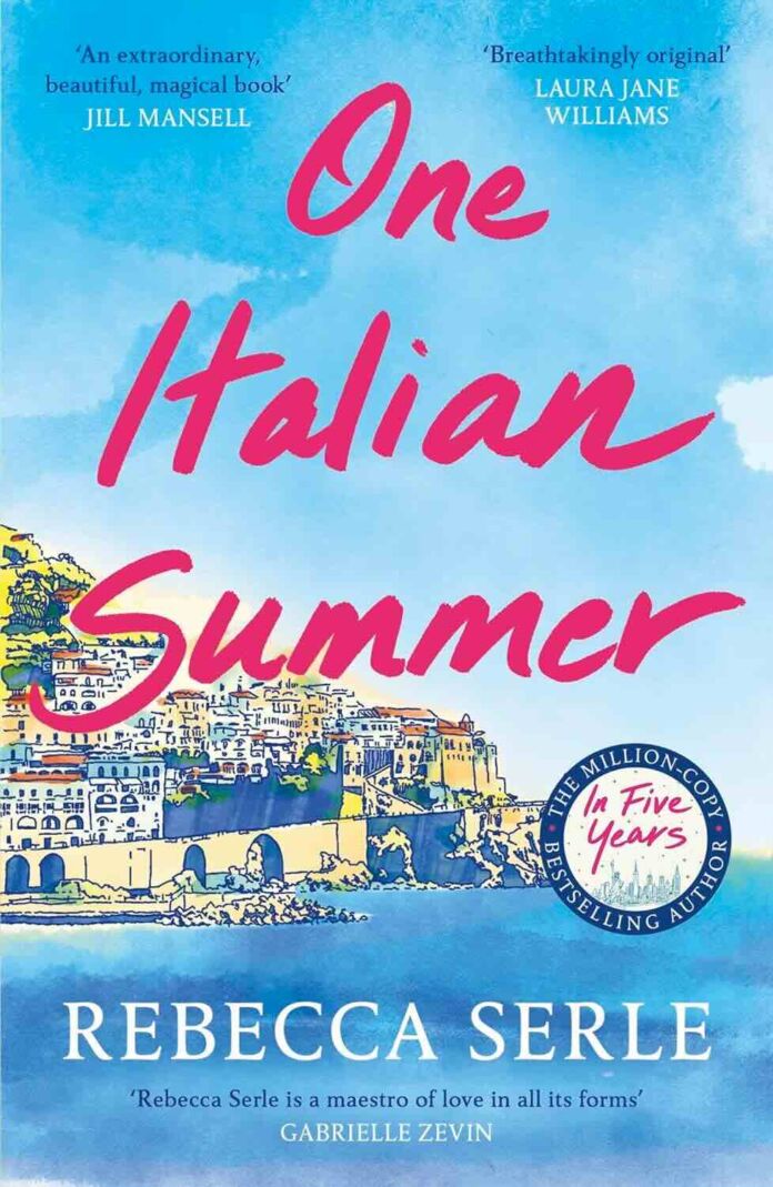 One Italian Summer by Rebecca Serle