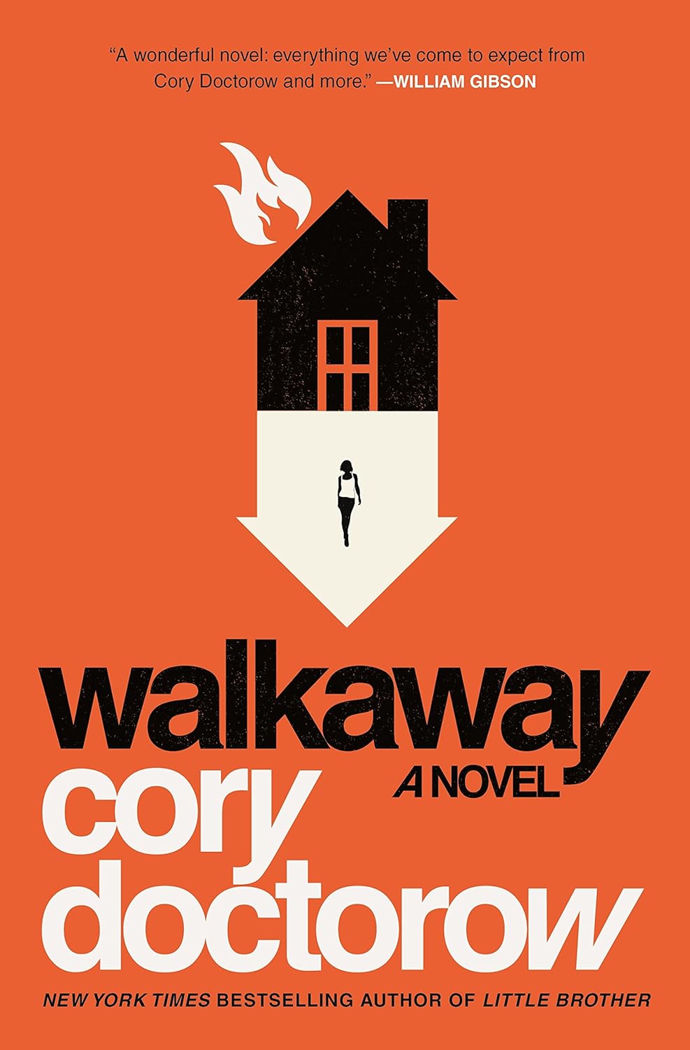 25. Walkaway by Cory Doctorow