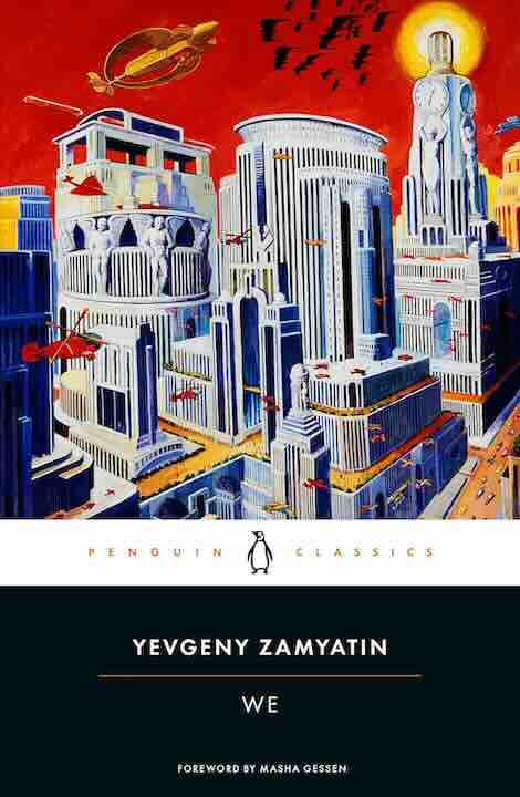 5. We by Yevgeny Zamyatin