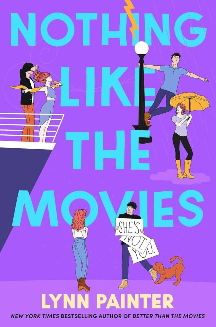 Nothing Like the Movies by Lynn Painter -